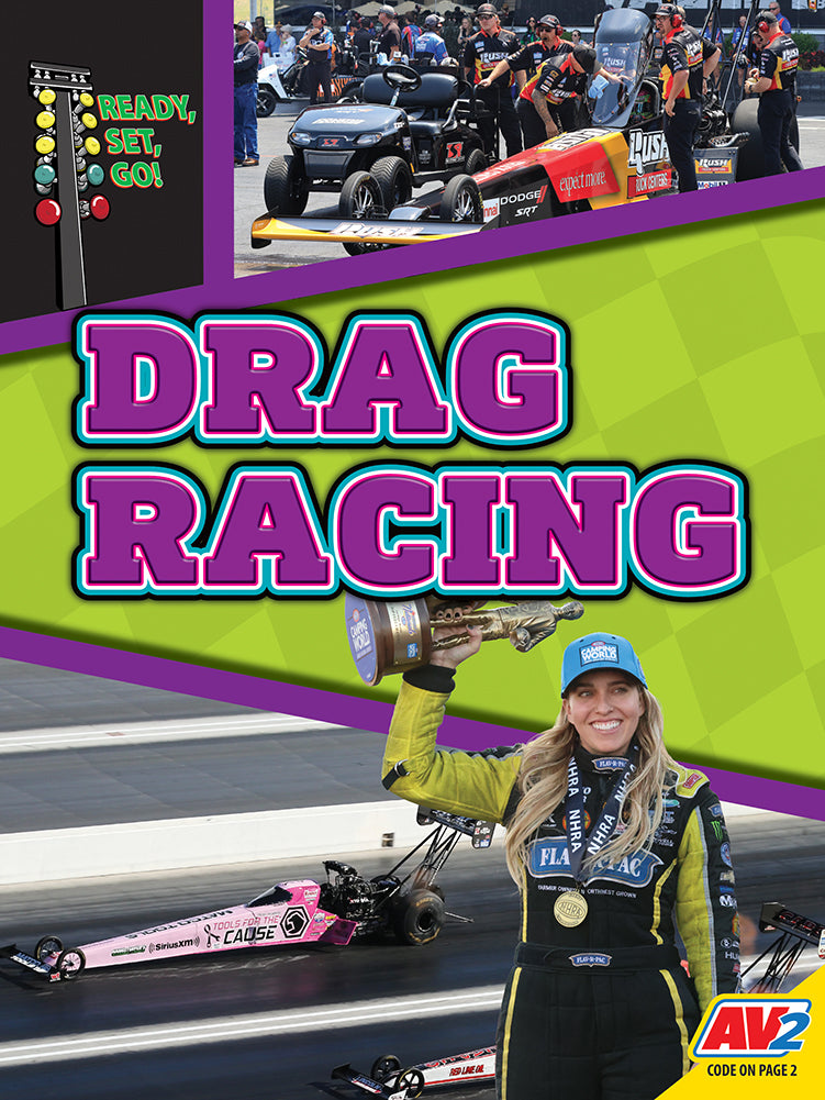 Ready, Set, Go!: Drag Racing