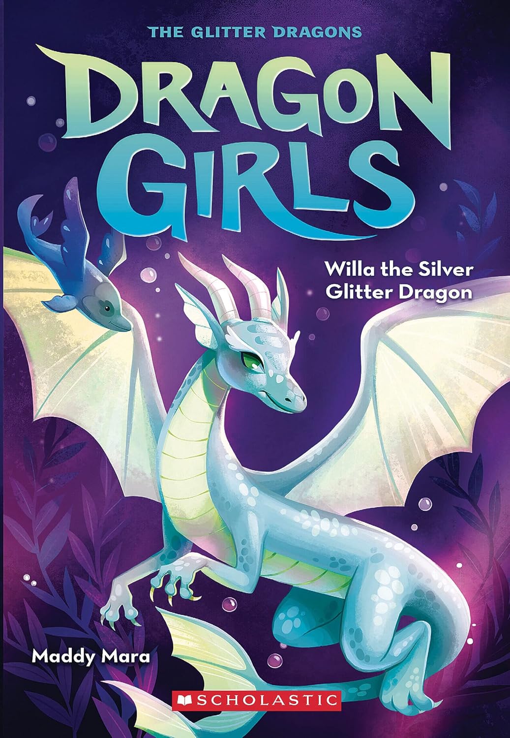 Dragon Girls BK 2: Willa the Silver Glitter Dragon