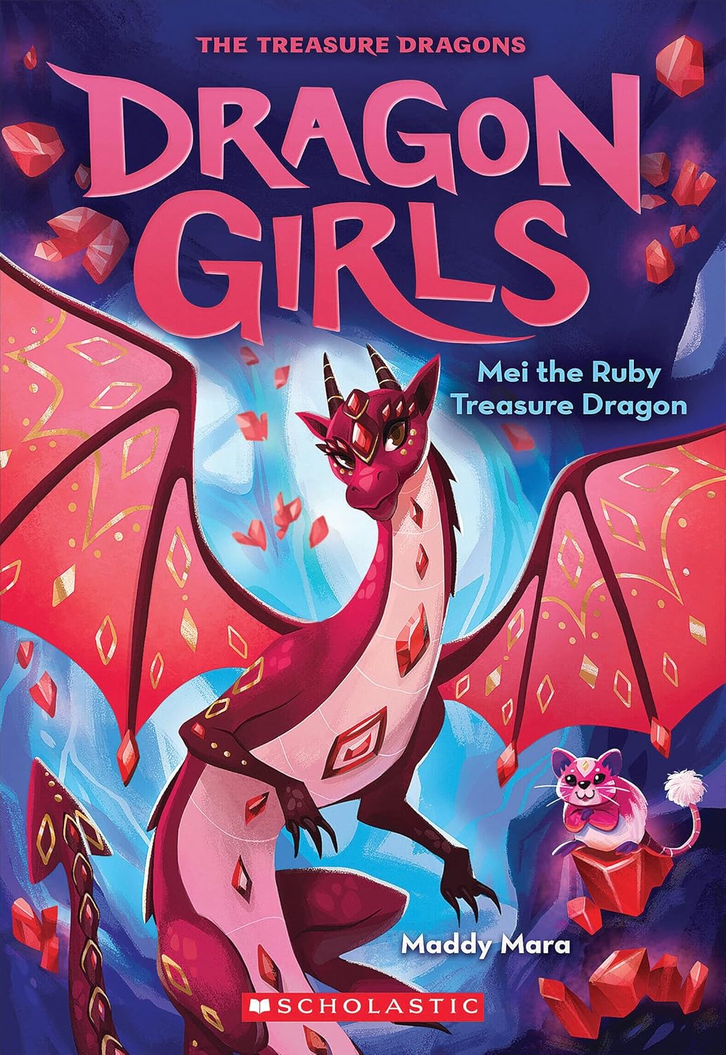 Dragon Girls BK 4: Mei the Ruby Treasure Dragon