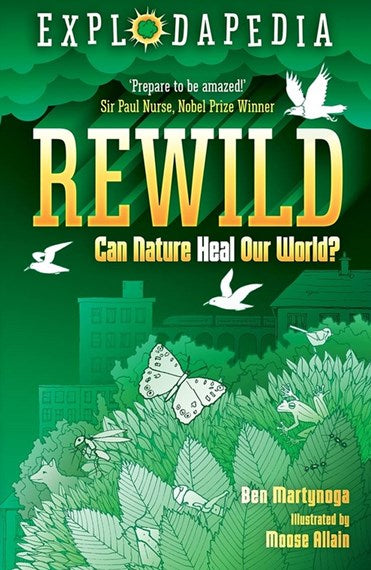 Explodapedia: Rewild