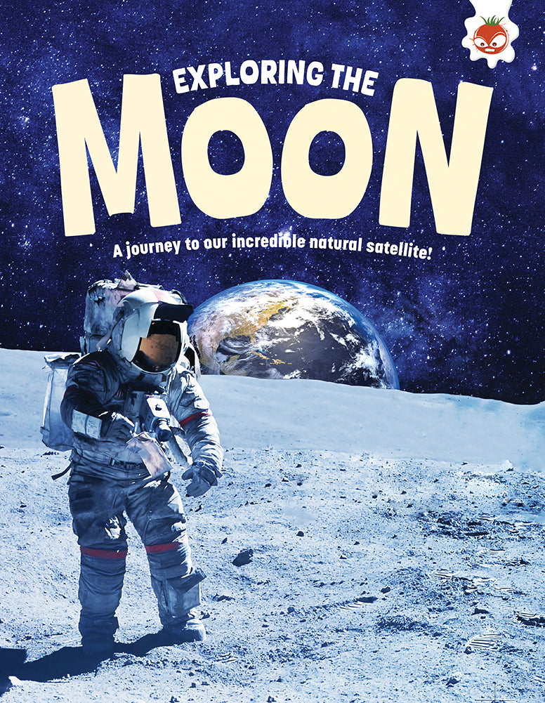 Exploring our Solar System: Exploring The Moon
