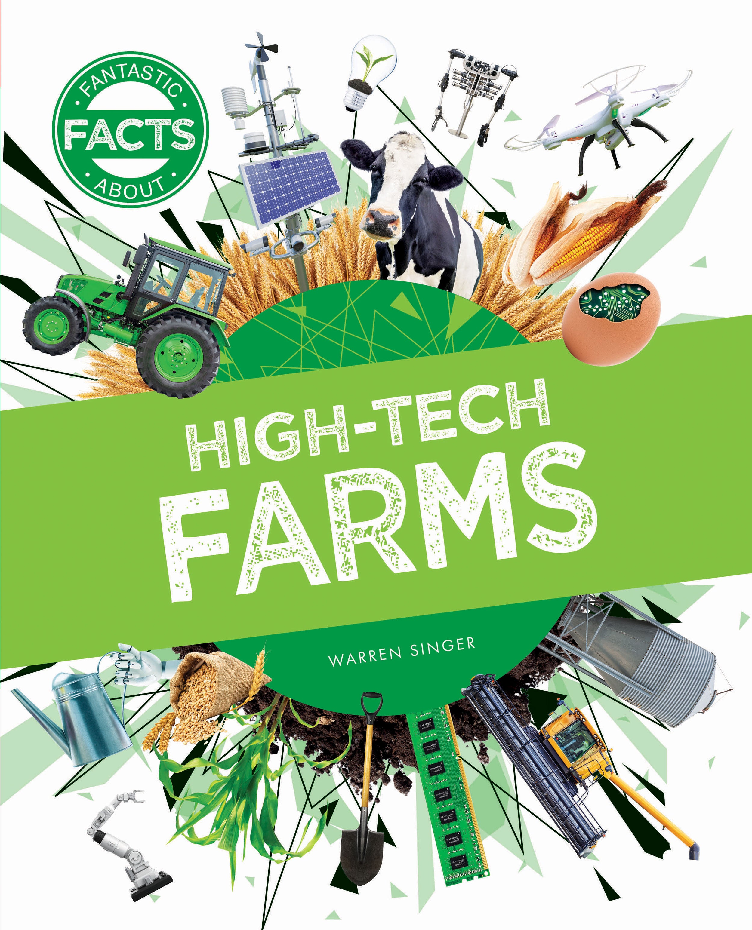 Fantastic Facts: High-Tech Farms