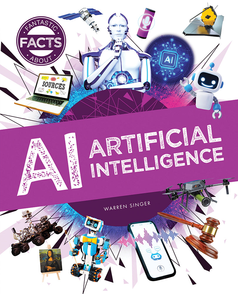 Fantastic Facts About: AI - Artificial Intelligence