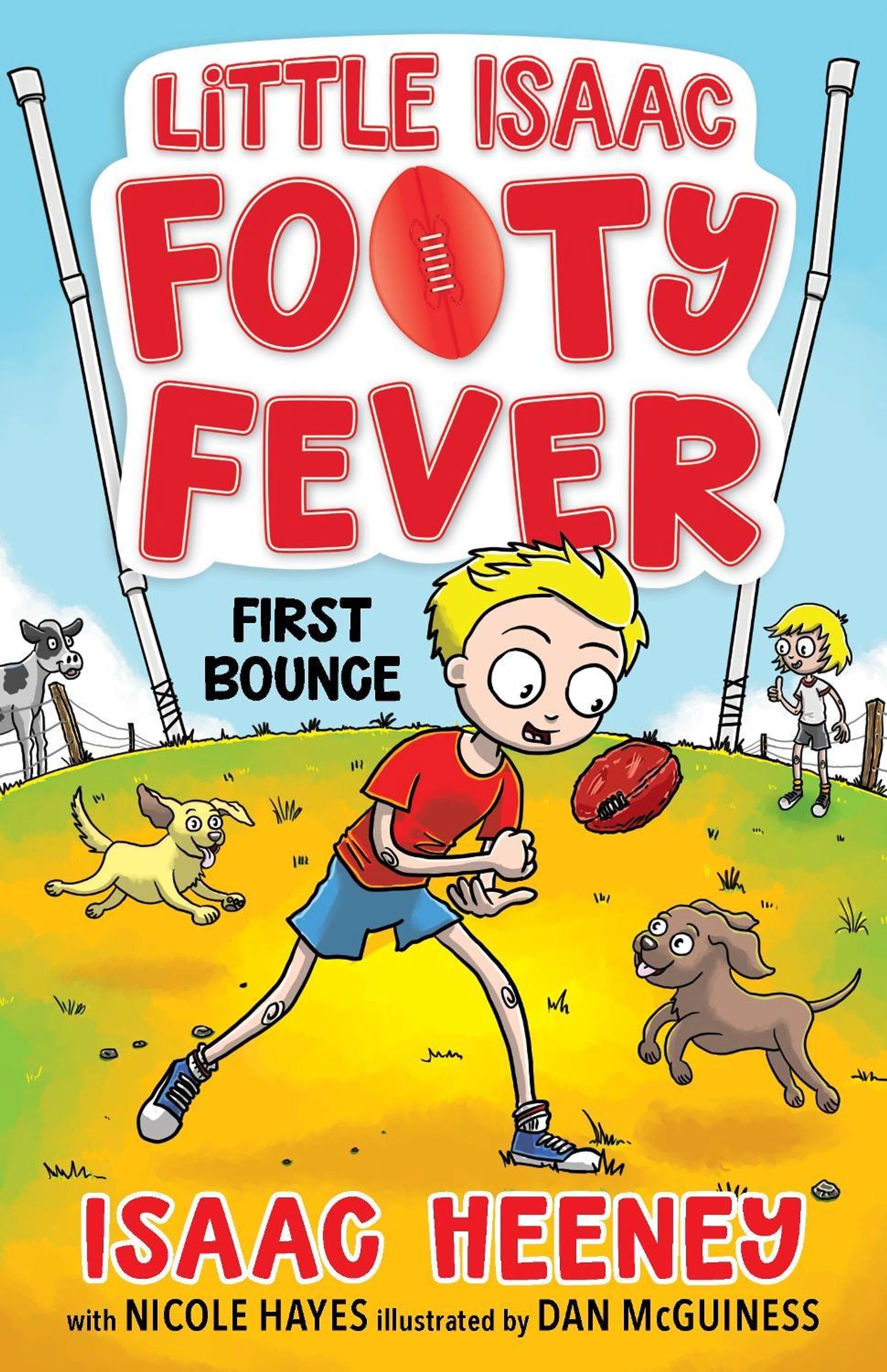Little Isaac Footy Fever #1: First Bounce