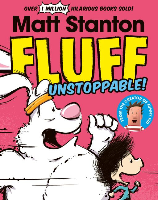 Fluff Unstoppable!