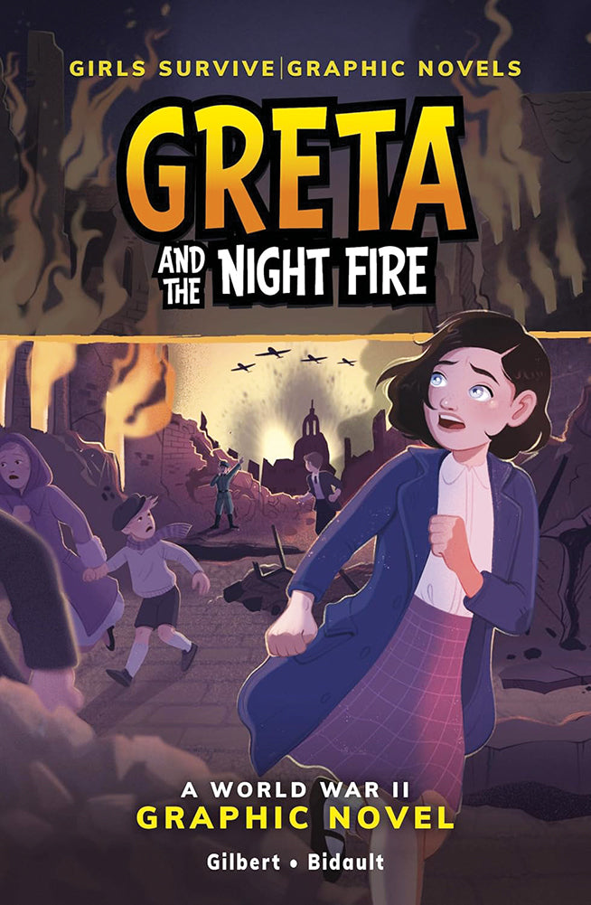 Girls Survive Graphic Novels: Greta and the Night Fire
