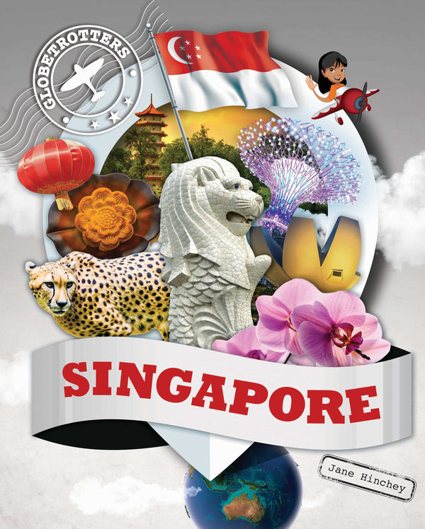 Globetrotters: Singapore