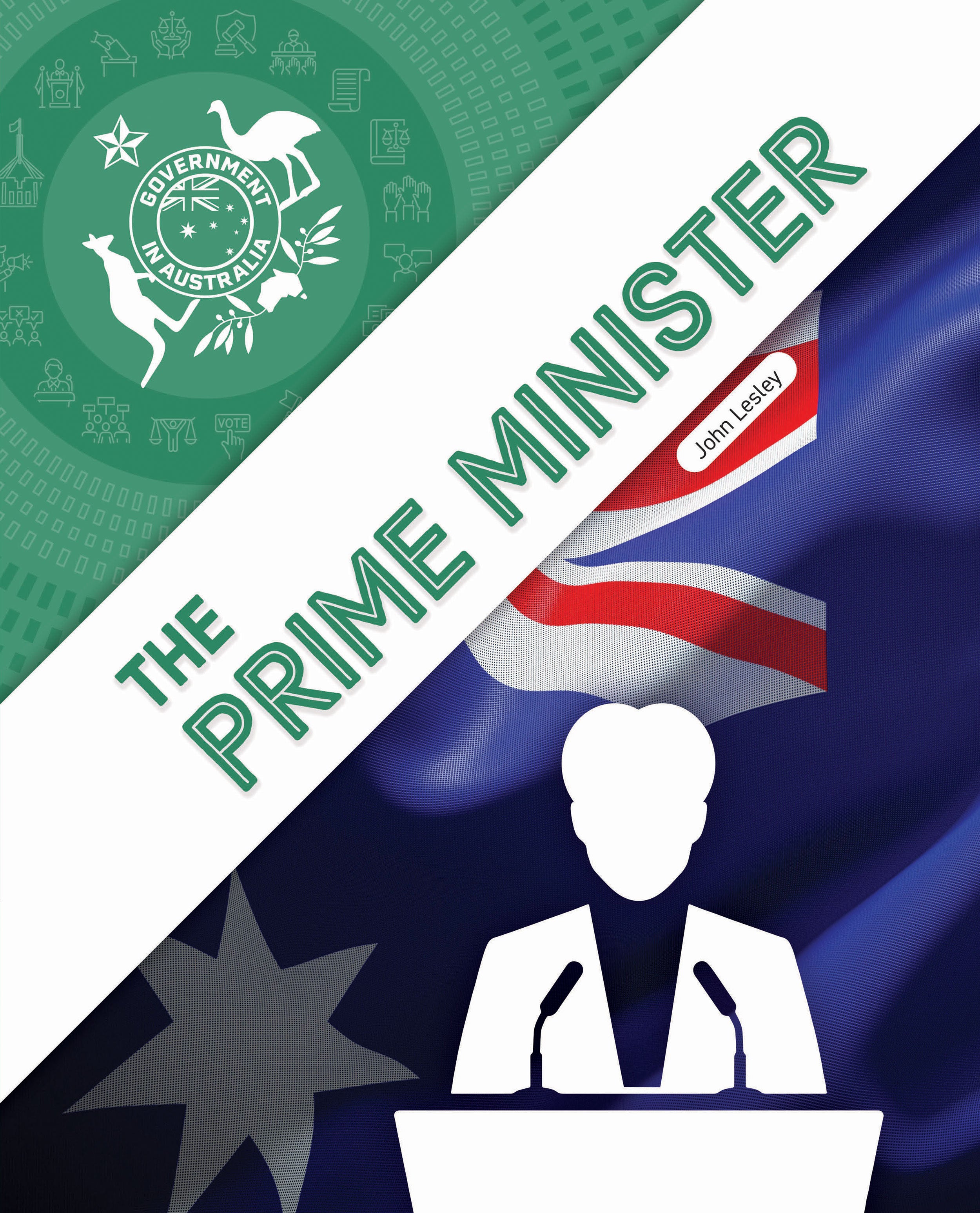 Government In Australia: The Prime Minister