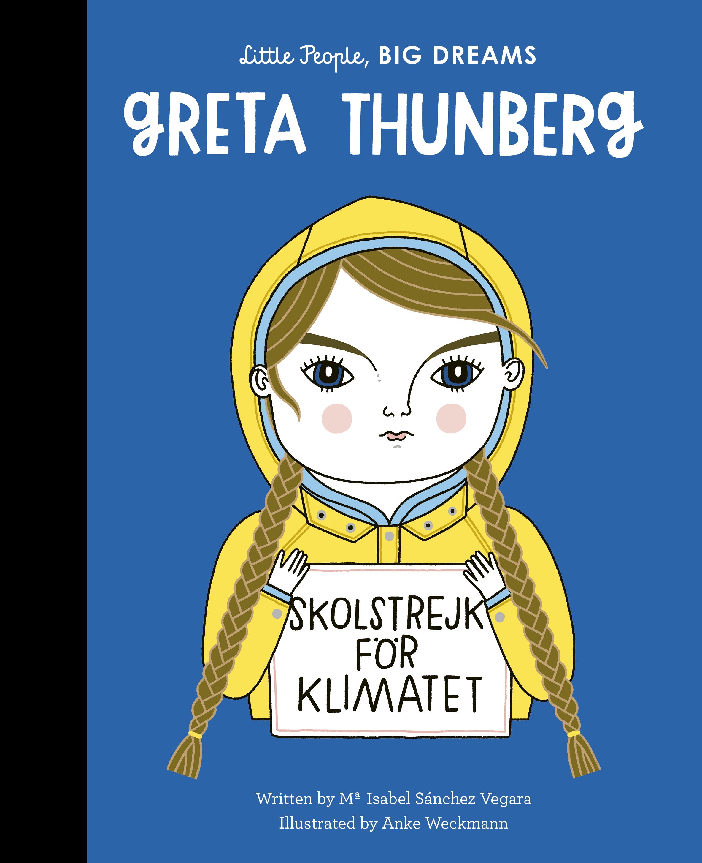 Little People, Big Dreams: Greta Thunberg