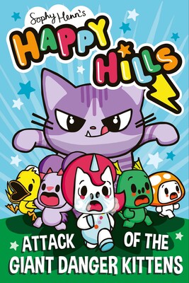 Happy Hills: Attack of the Giant Danger Kittens