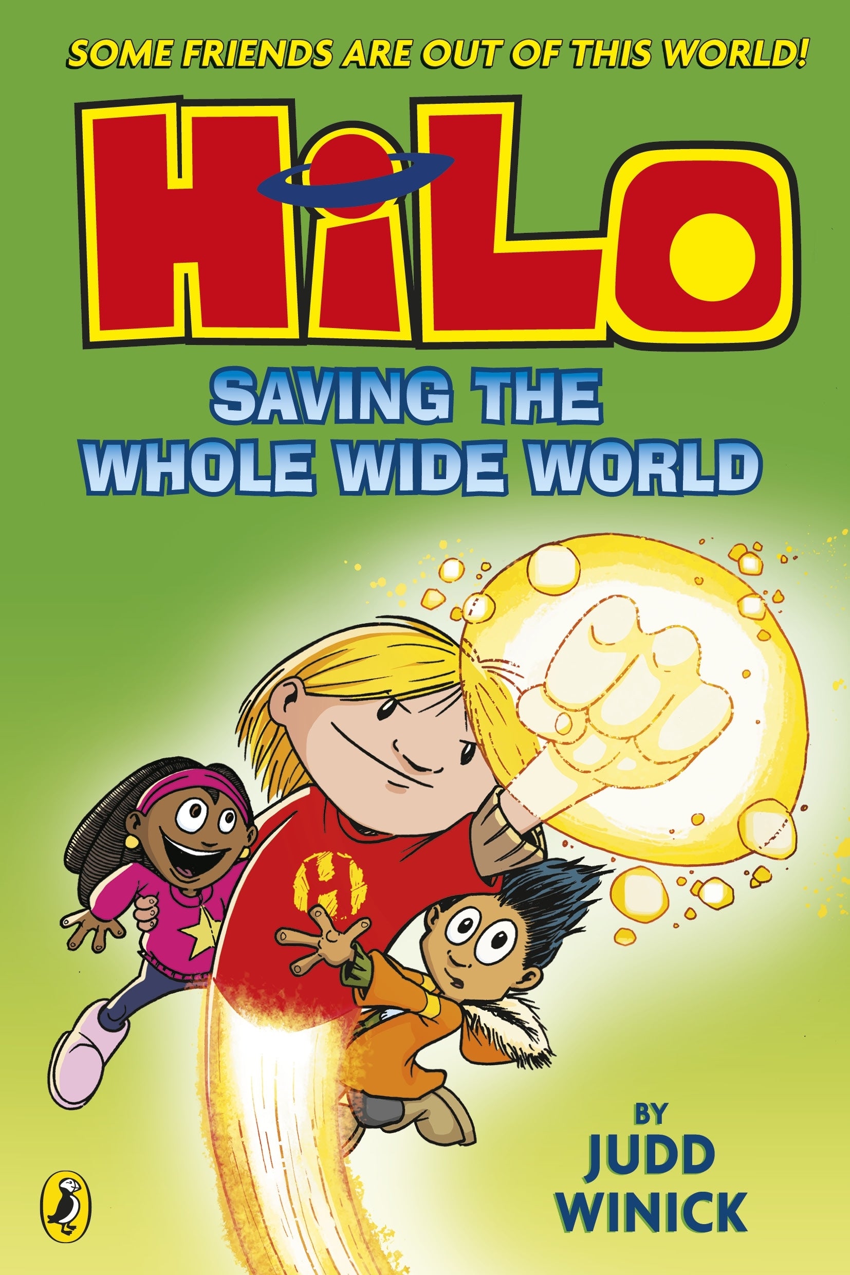 Hilo: Saving the Whole Wide World