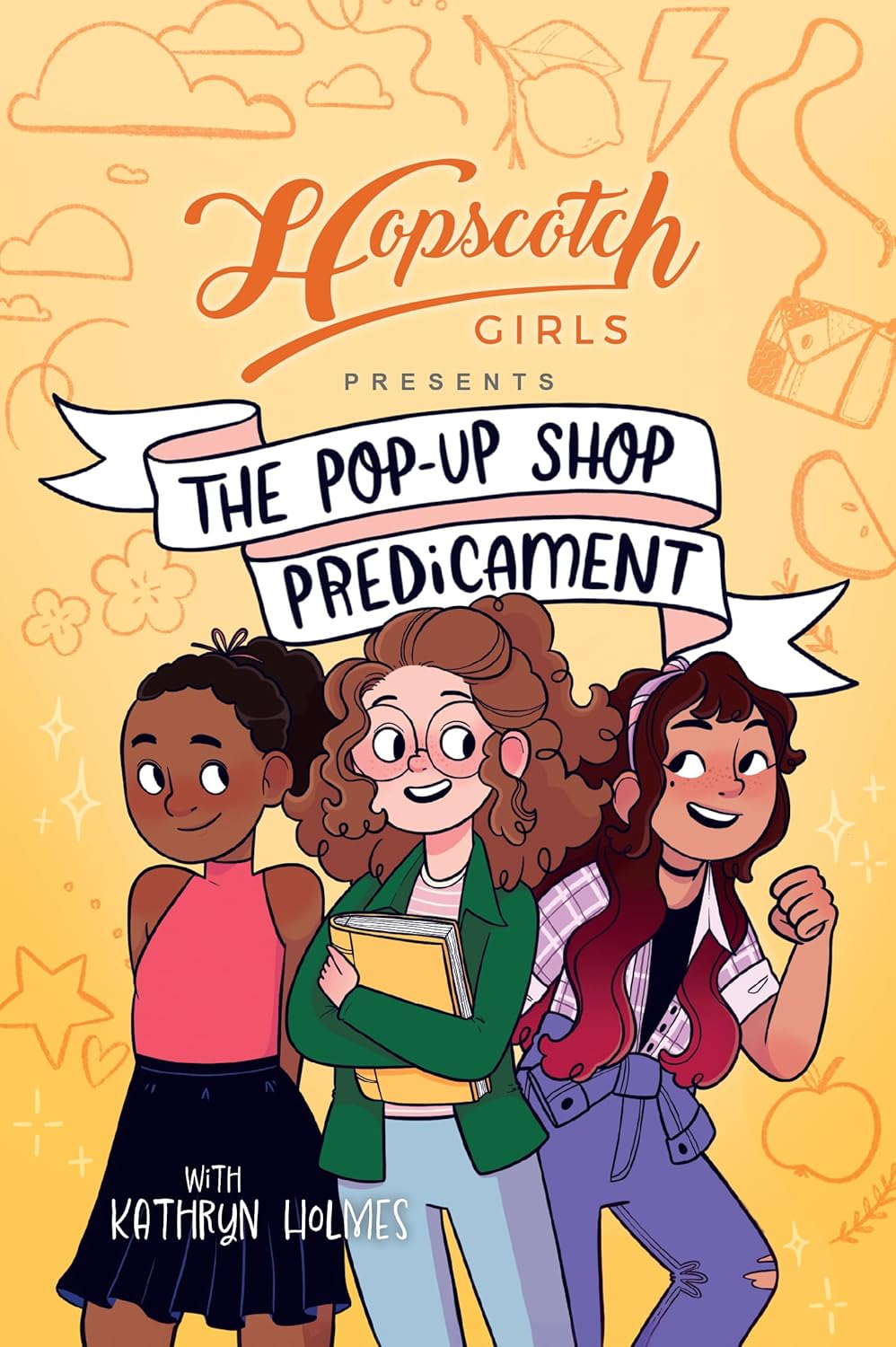 Hopscotch Girls Presents: The Pop-Up Shop Predicament (Vol 2)