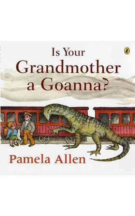 Is Your Grandmother A Goanna?