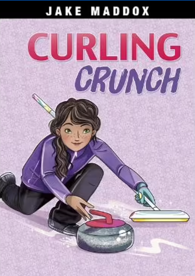 Jake Maddox Girls Sports Stories: Curling Crunch