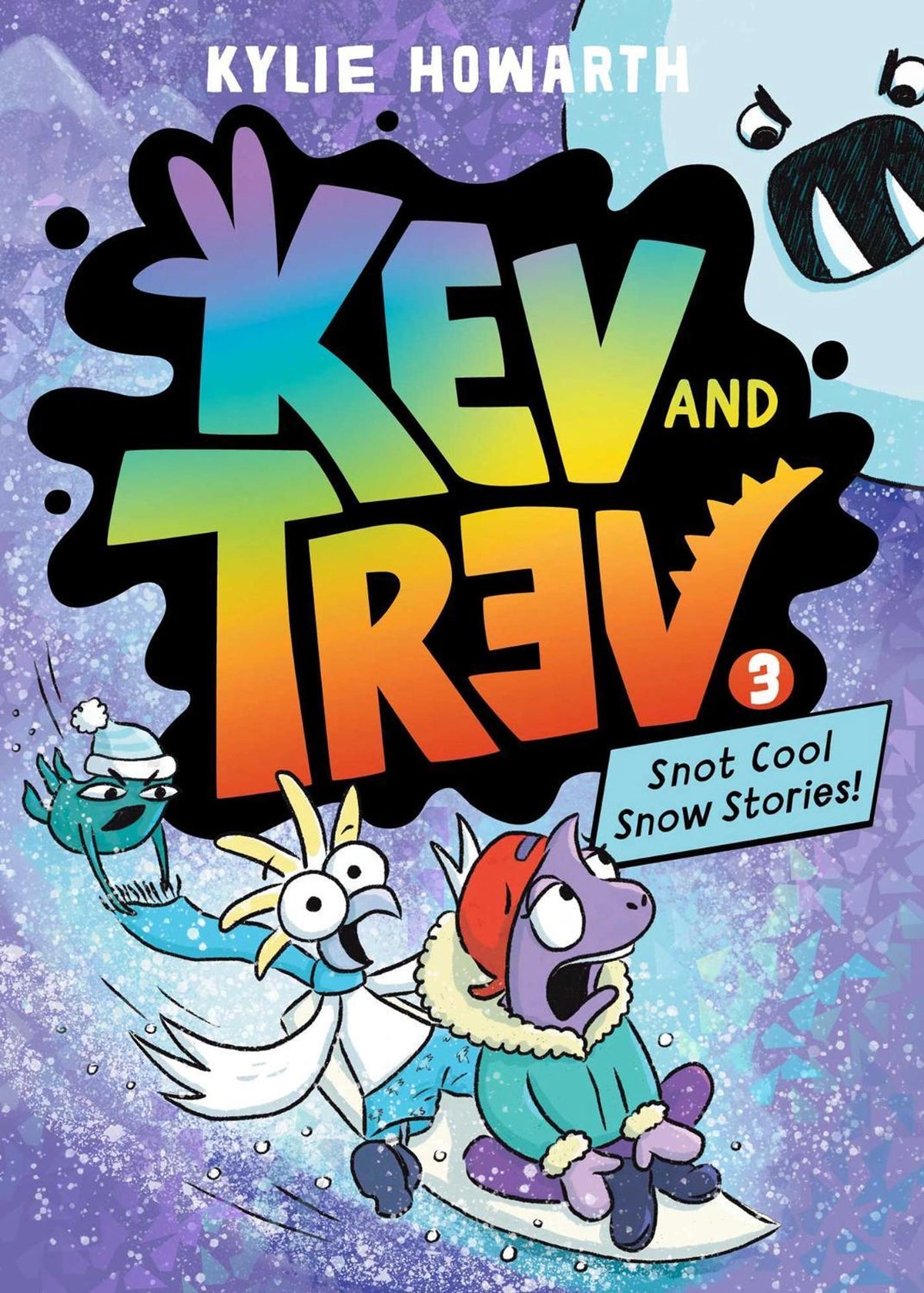 Kev and Trev 3: Snot Cool Snow Stories!
