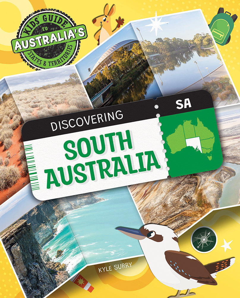 Kids Guide to Australia's States and Territories: Discovering South Australia