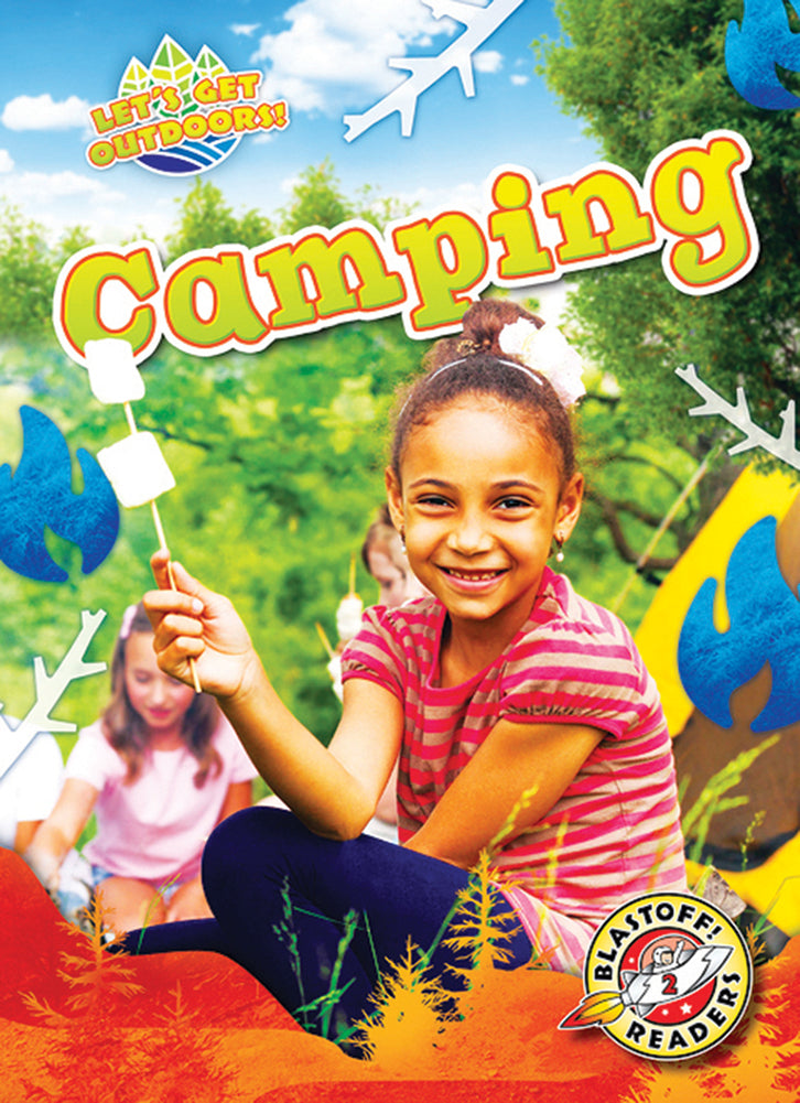 Let's Get Outdoors: Camping