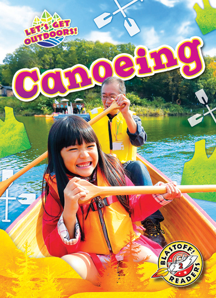 Let's Get Outdoors: Canoeing