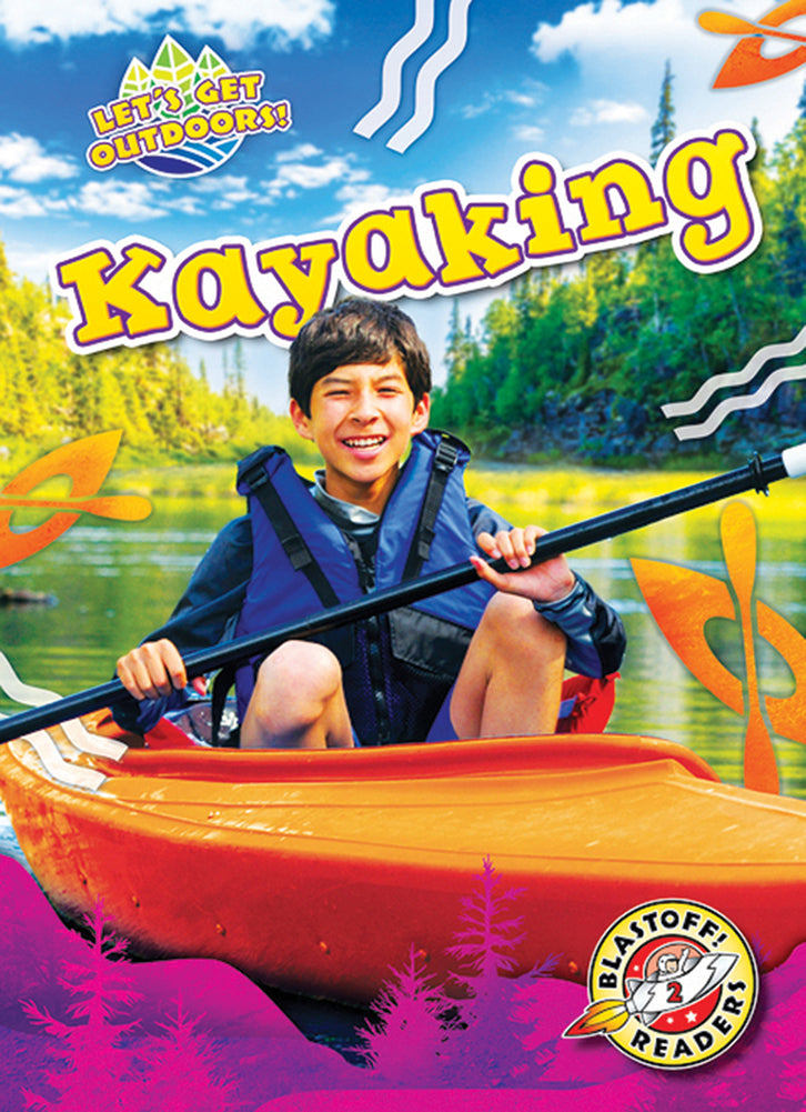 Let's Get Outdoors: Kayaking