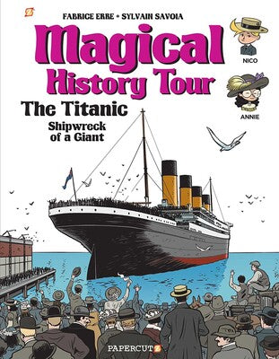 Magical History Tour Vol. 9: The Titanic