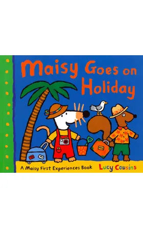 Maisy Goes On Holiday