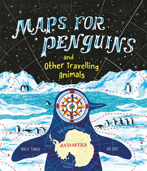 Maps For Penguins and other travelling animals