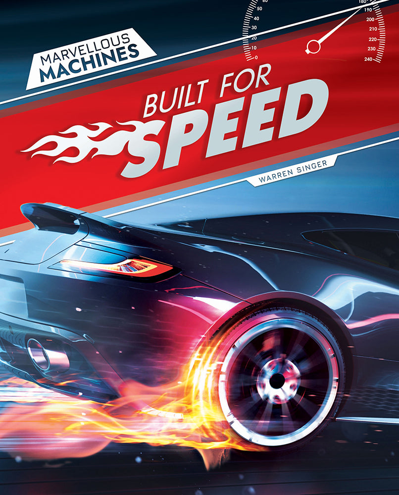 Marvellous Machines: Built for Speed