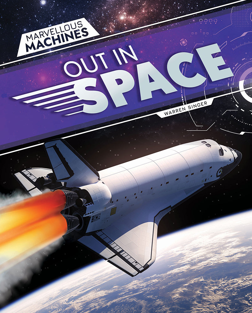 Marvellous Machines: Out in Space