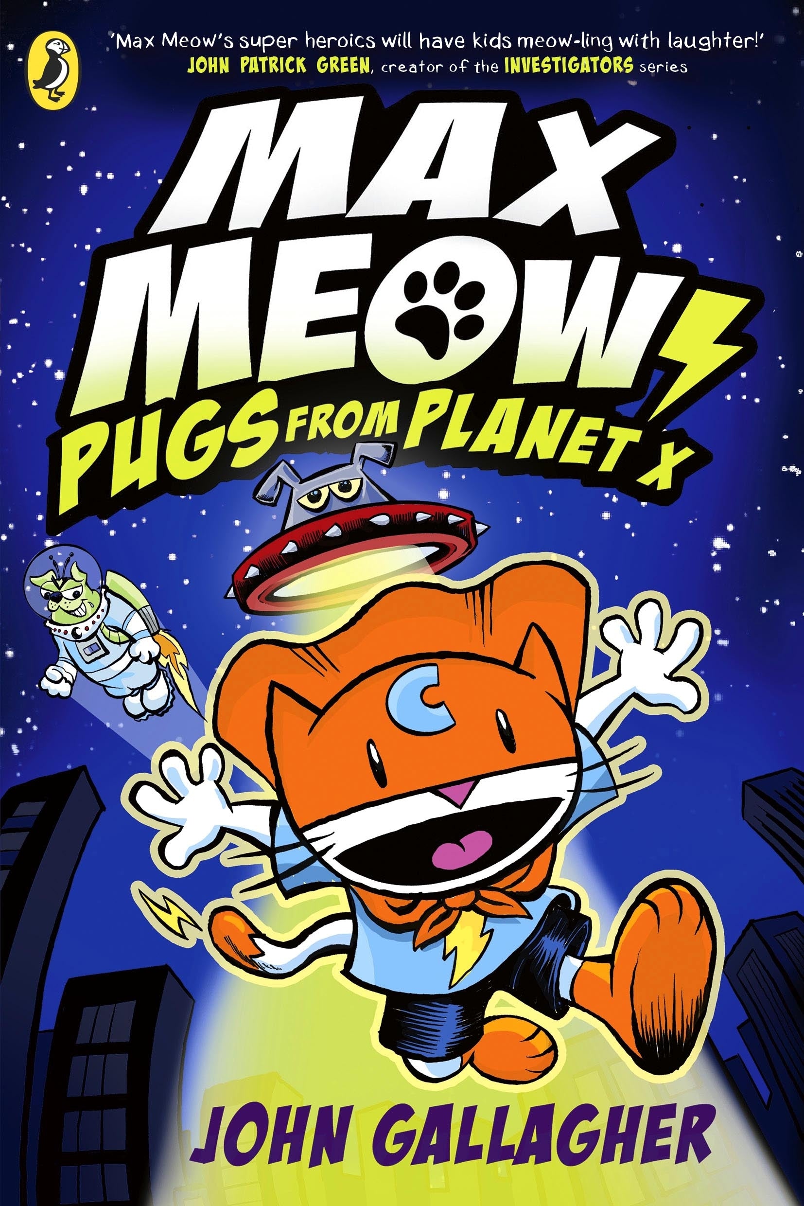 Max Meow Book 3: Pugs from Planet X