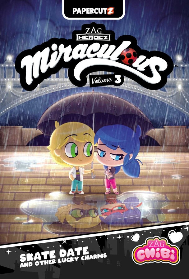 Miraculous Chibi Vol. 3: Skate Date And Other Lucky Charms