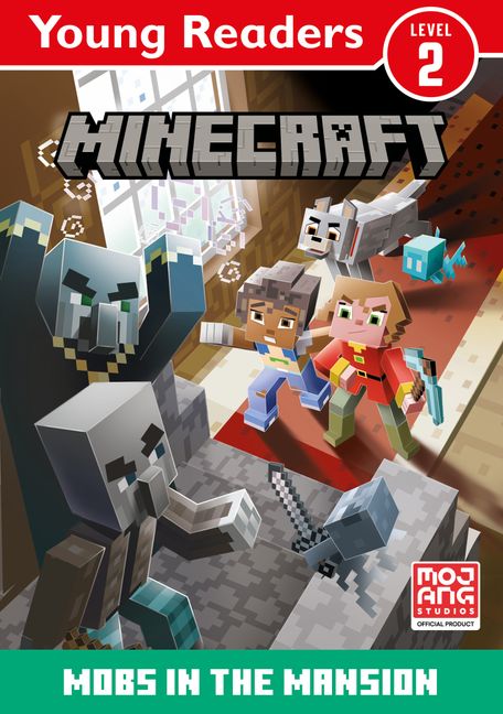 Minecraft Young Readers: Mobs in the Mansion