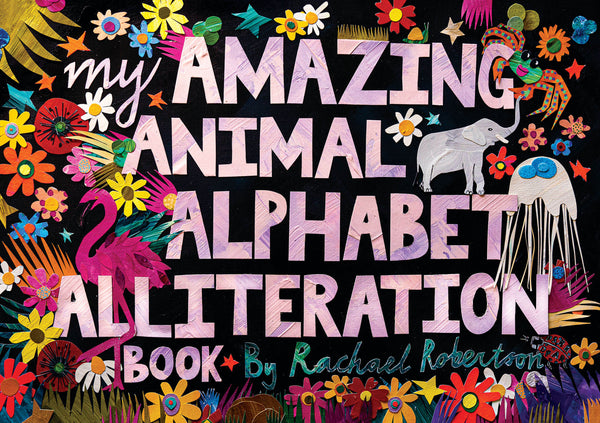 My Amazing Animal Alphabet Alliteration Book (Softcover)