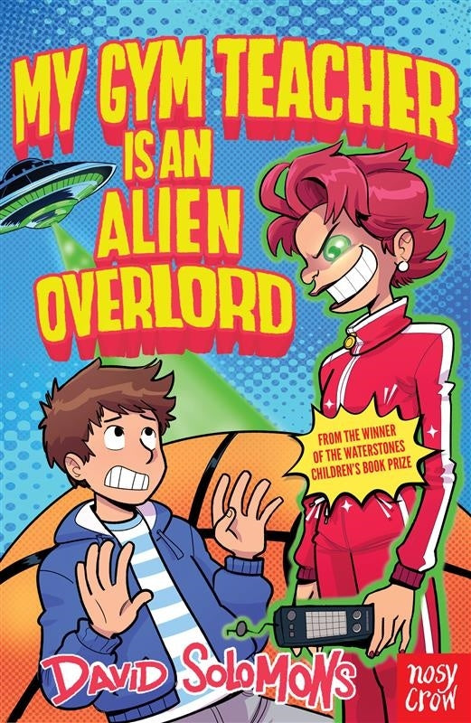 My Gym Teacher Is an Alien Overlord