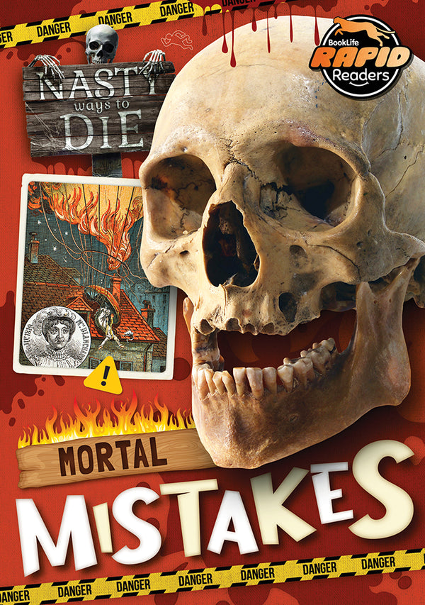 Nasty Ways to Die: Mortal Mistakes