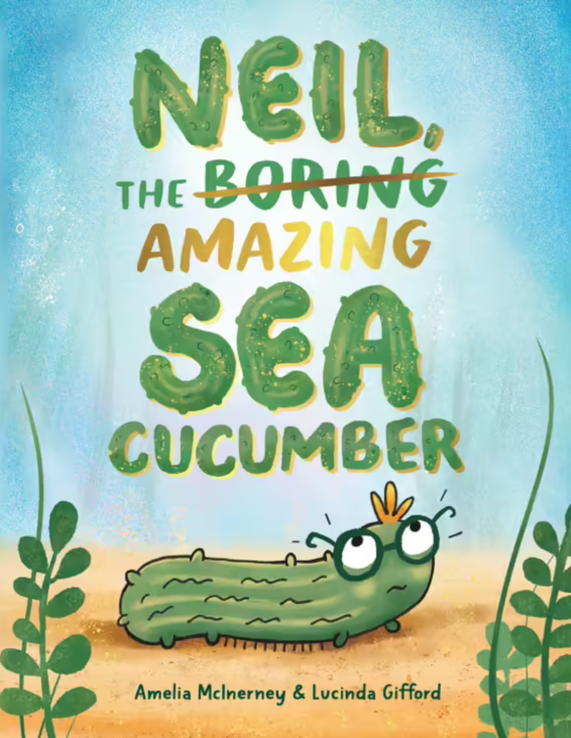 Neil, The Amazing Sea Cucumber