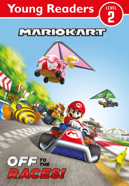 Official Mario Kart Young Reader - Off To The Races!