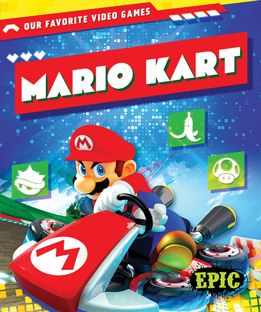 Our Favorite Video Games: Mario Kart