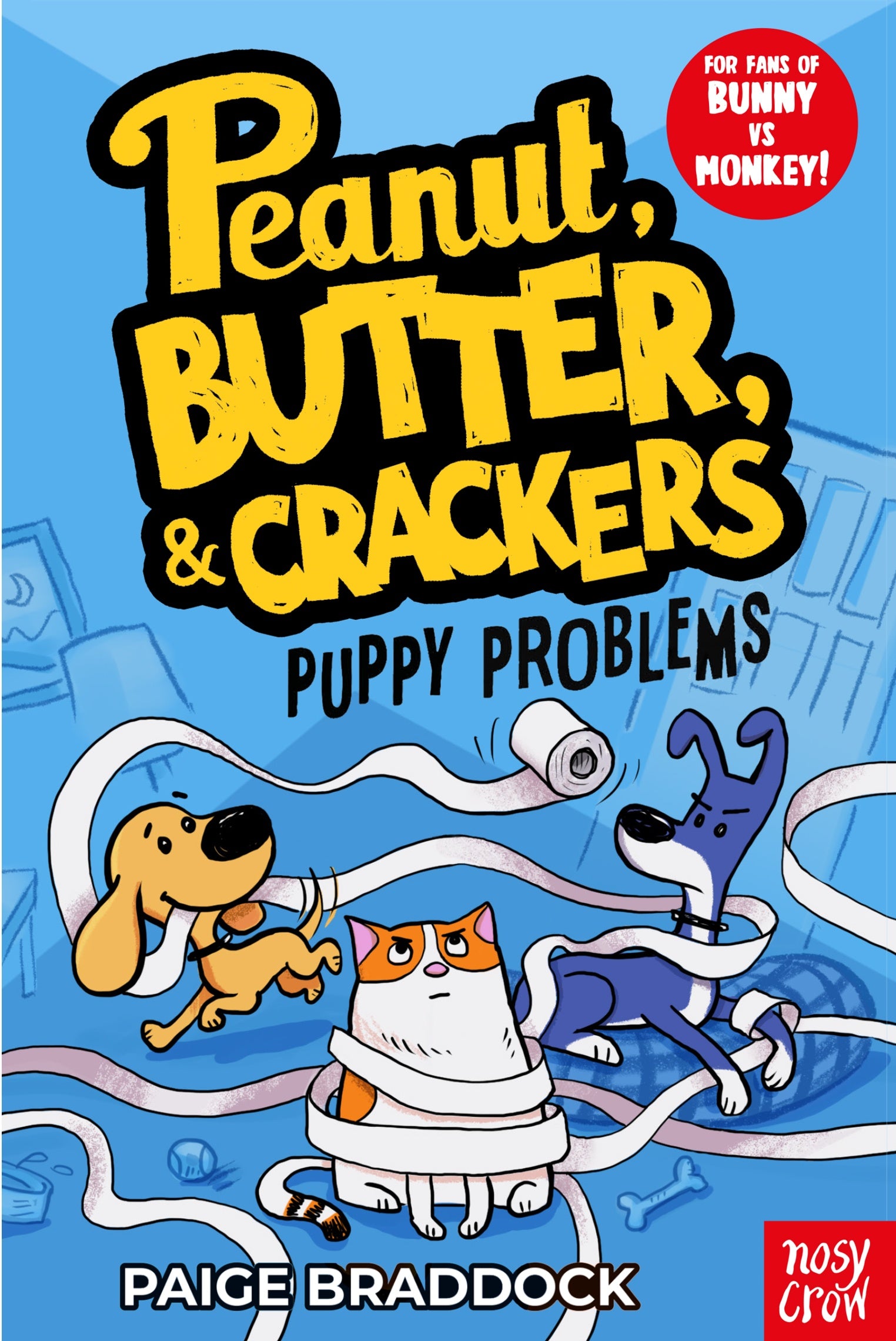 Peanut, Butter and Crackers - Puppy Problems (Graphic Novel)