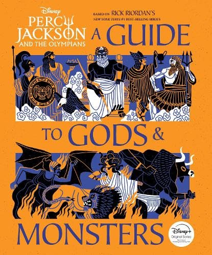 Percy Jackson and the Olympians: A Guide to Gods and Monsters