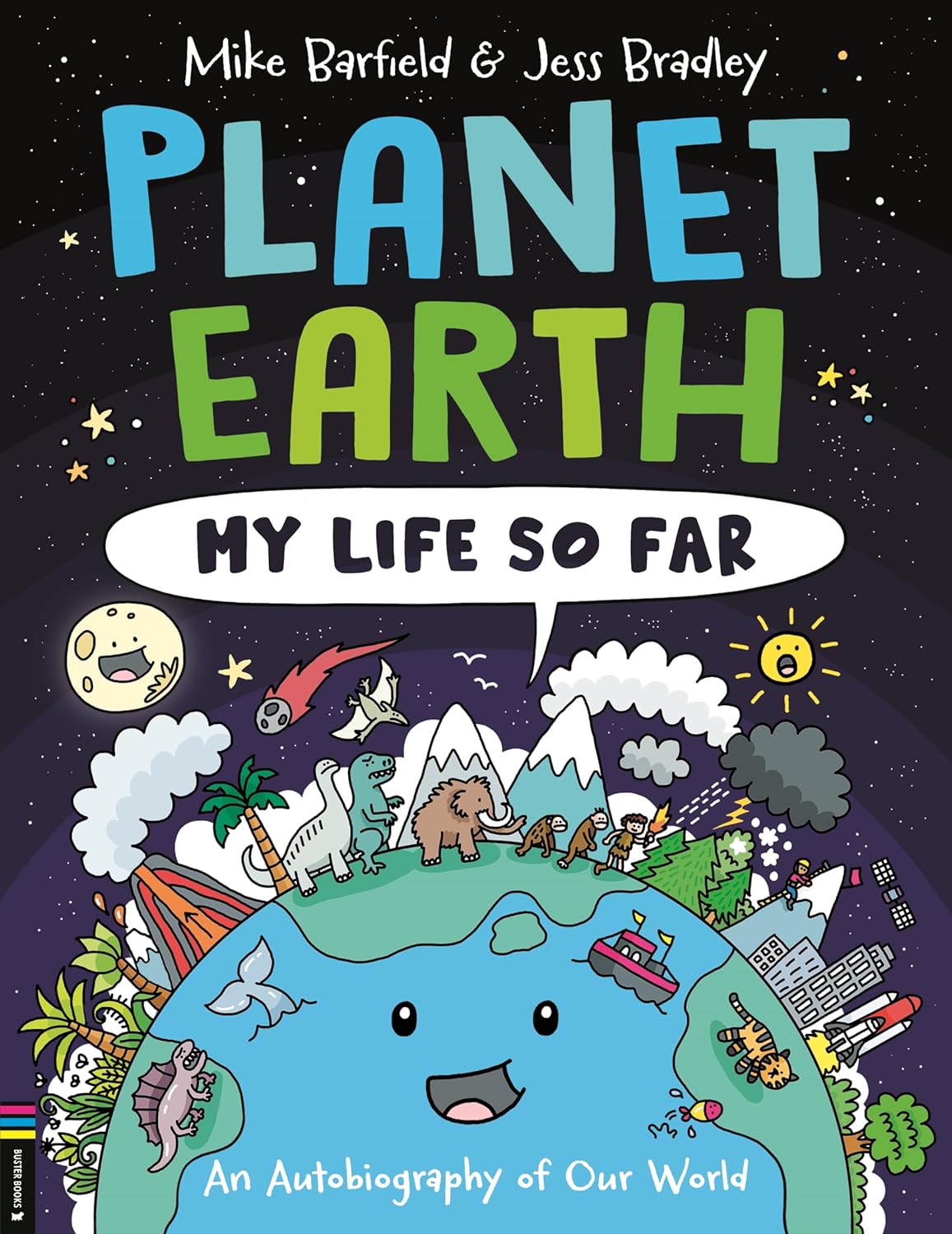 Planet Earth: My Life So Far