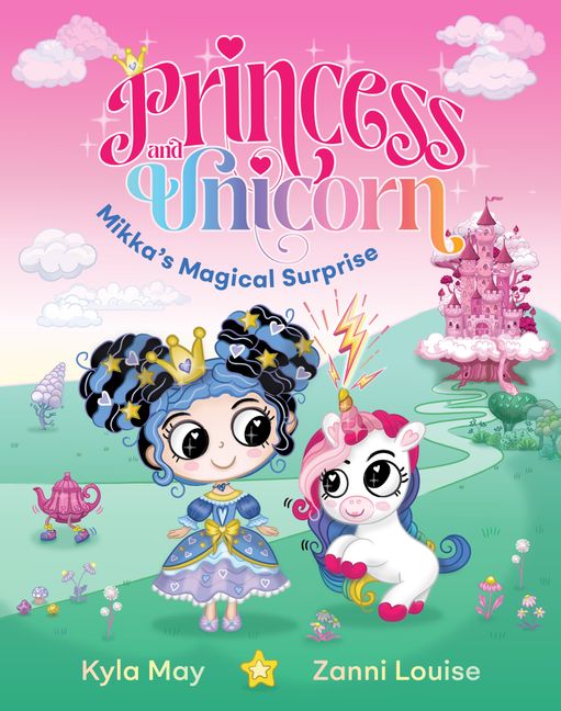 Princess and Unicorn: Mikka's Magical Surprise