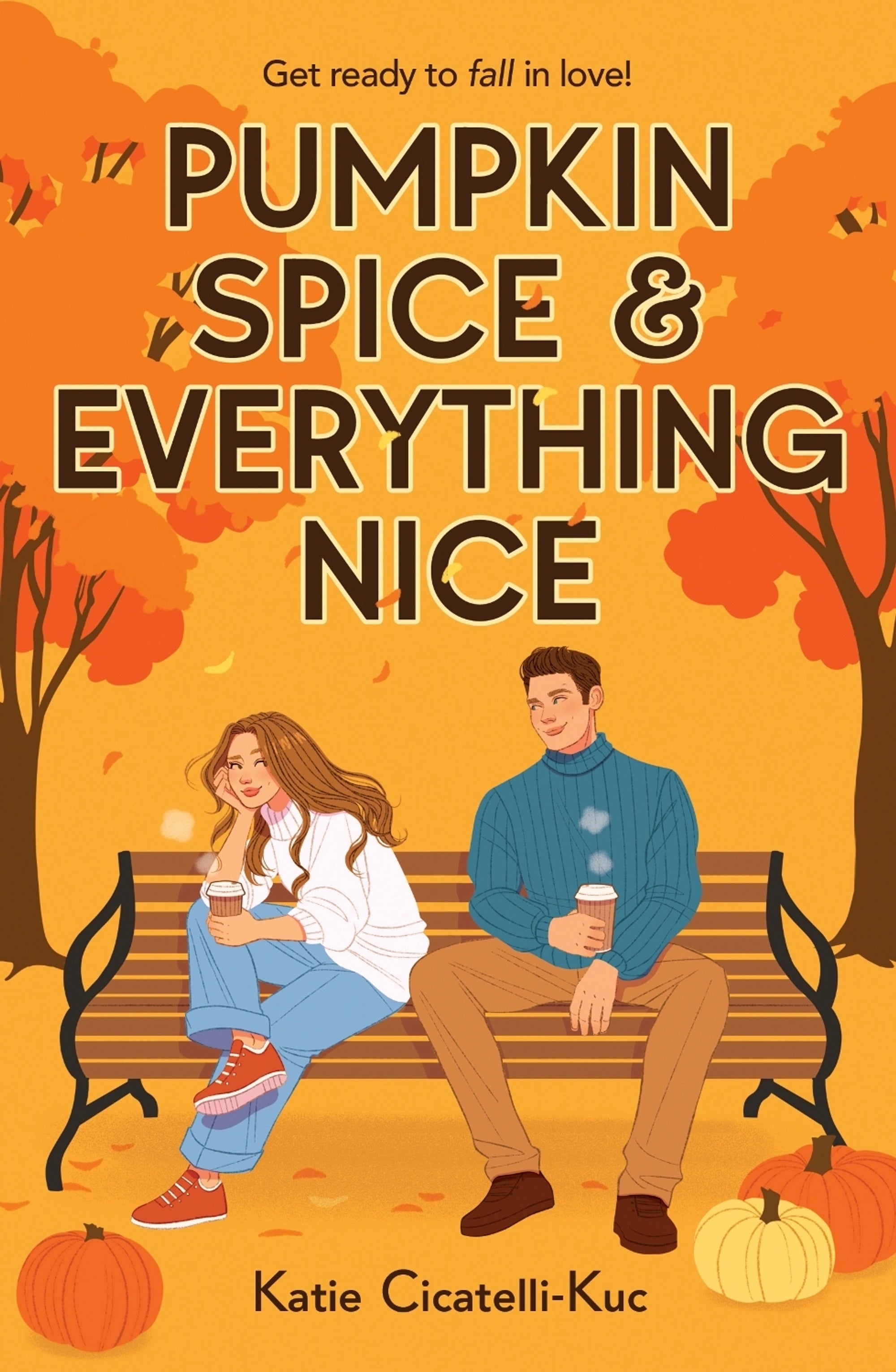 Pumpkin Spice and Everything Nice