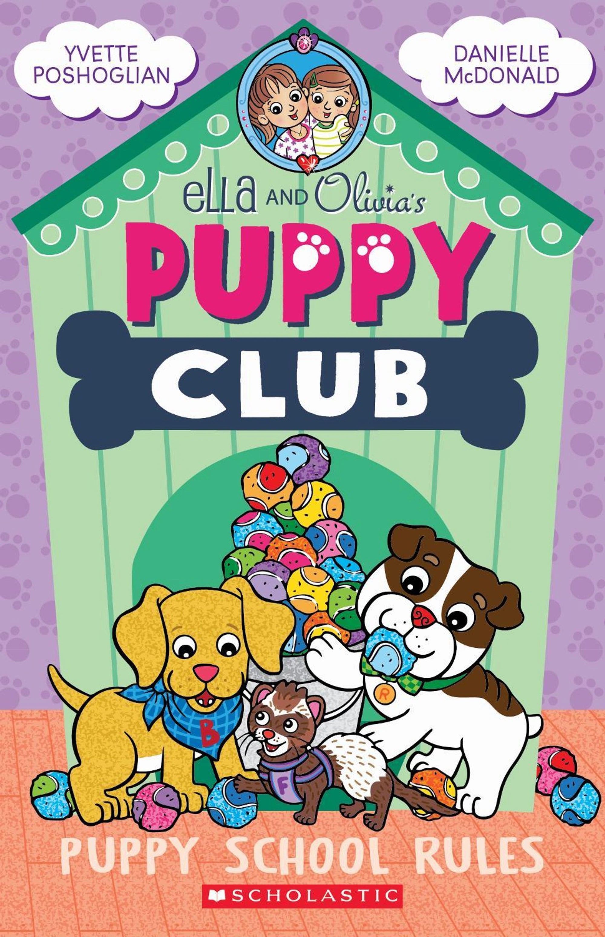 Ella and Olivia's Puppy Club Book #4: Puppy School Rules