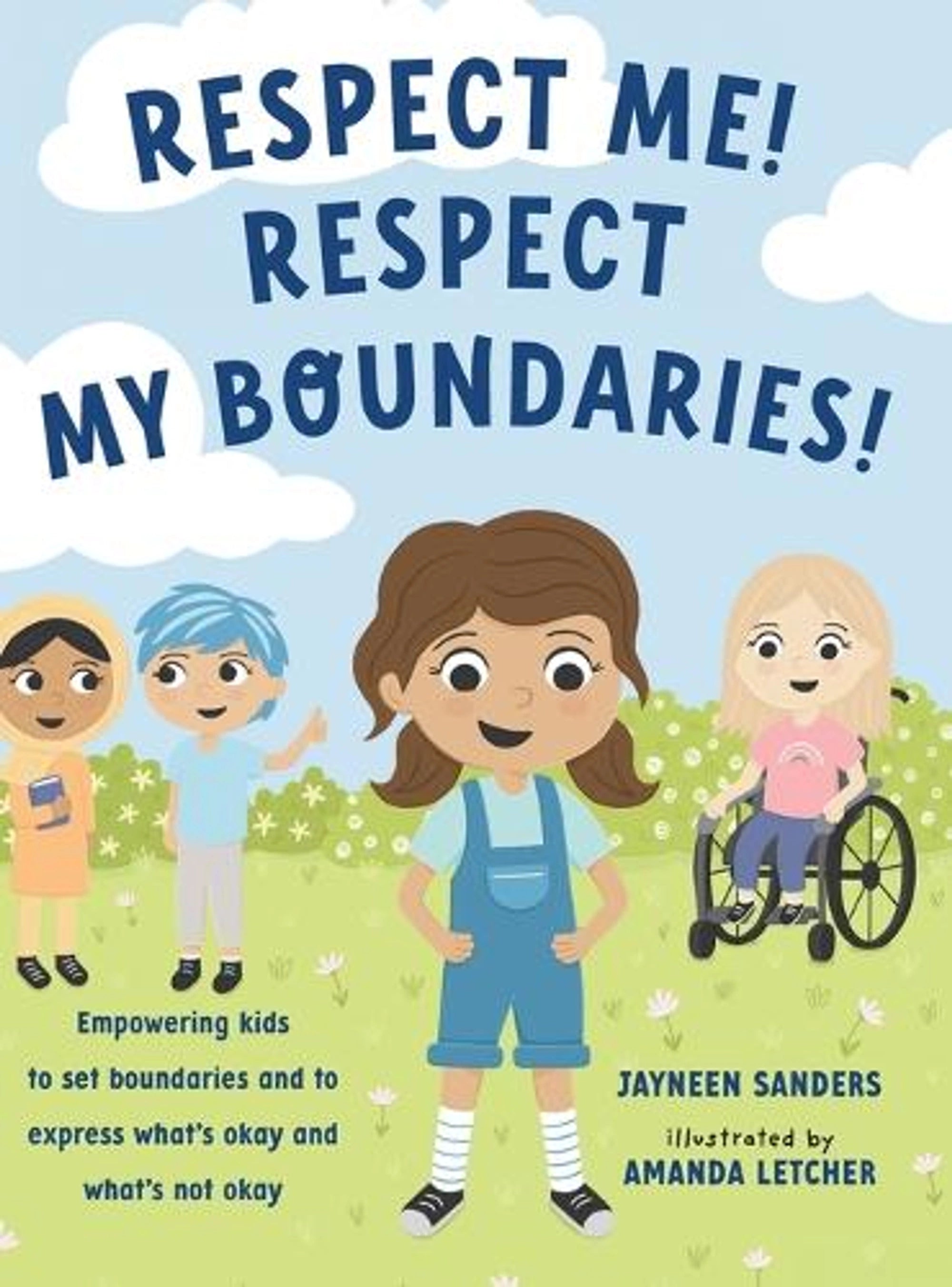 Respect Me! Respect My Boundaries!