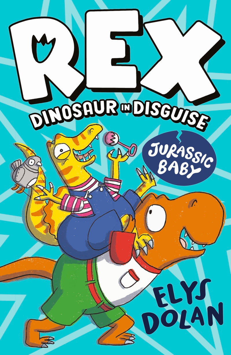 Rex Dinosaur in Disguise: Jurassic Baby