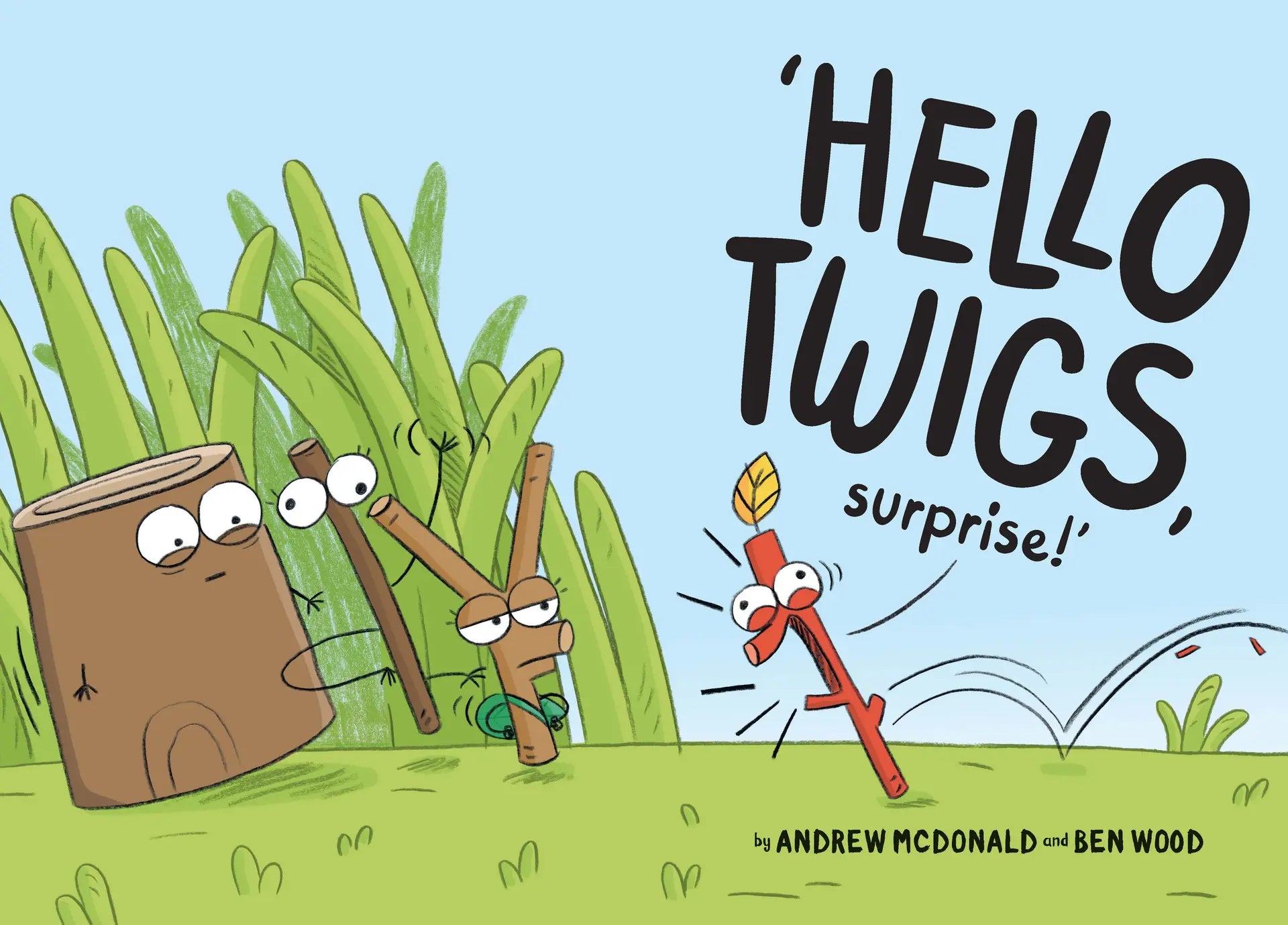 Hello Twigs, Surprise!