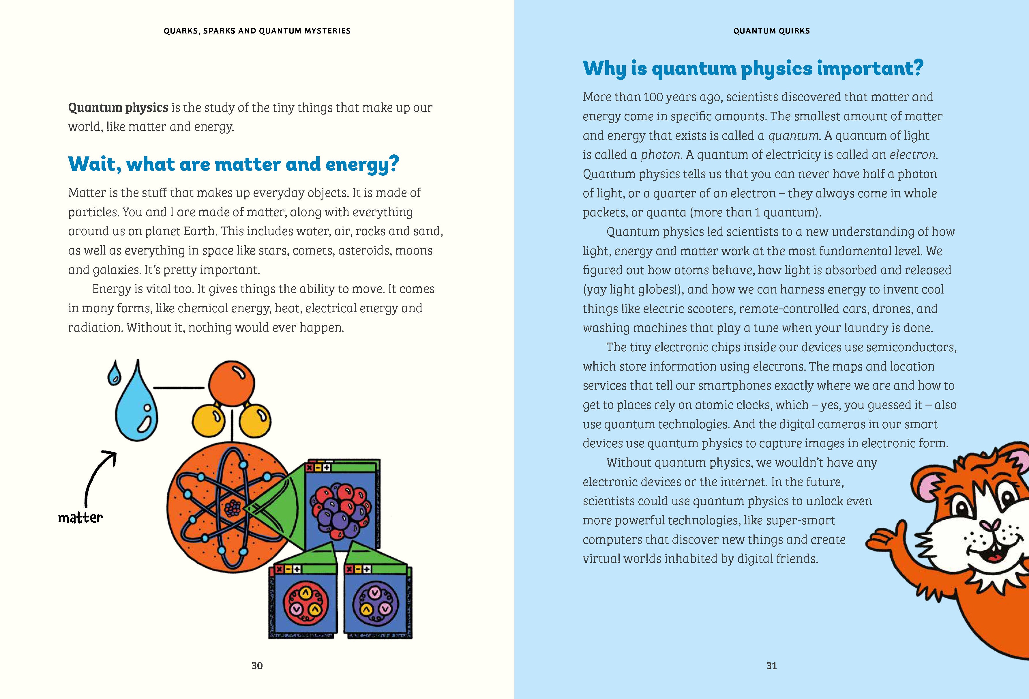 Quarks, Sparks and Quantum Mysteries
