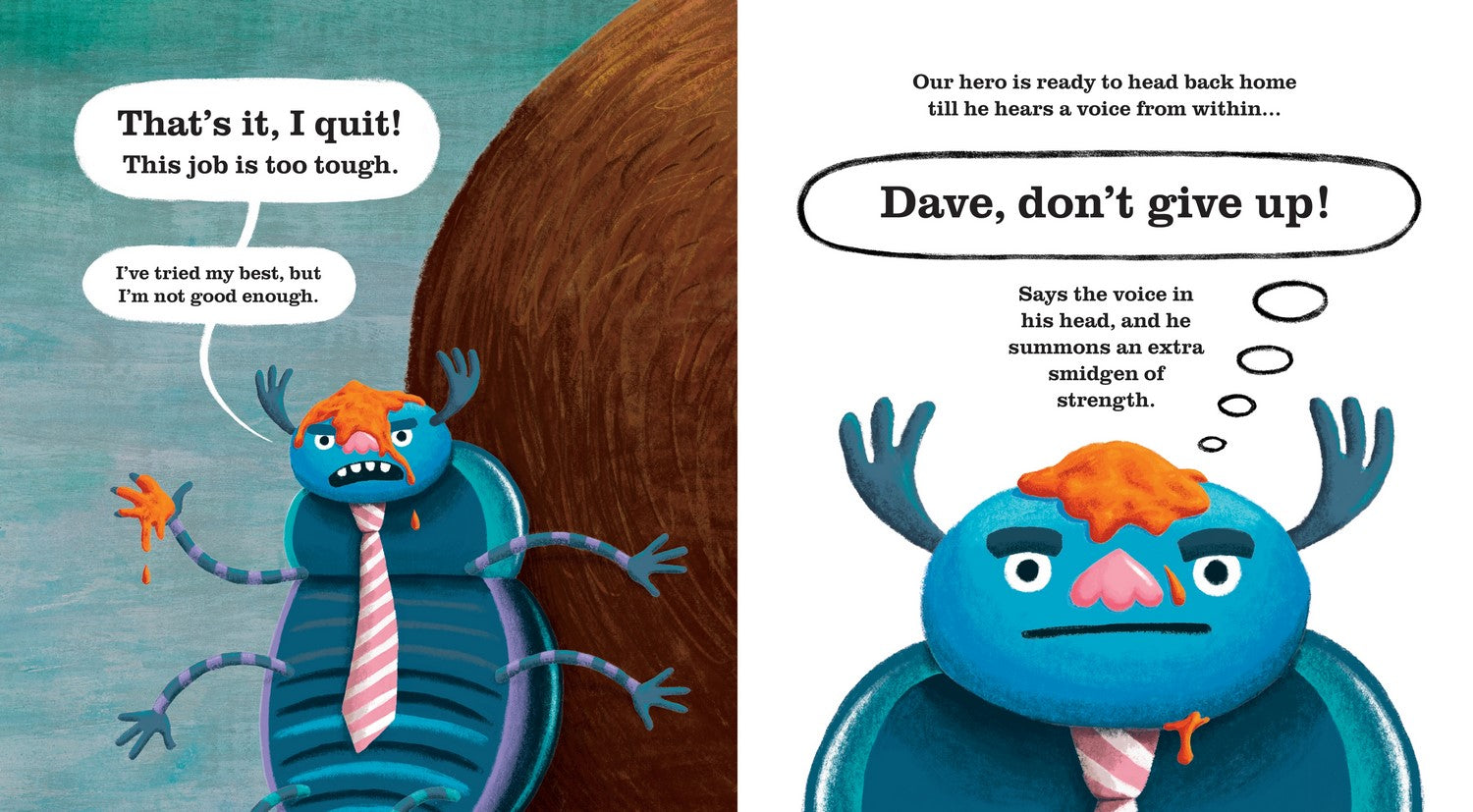 Dave, Don't Give Up!