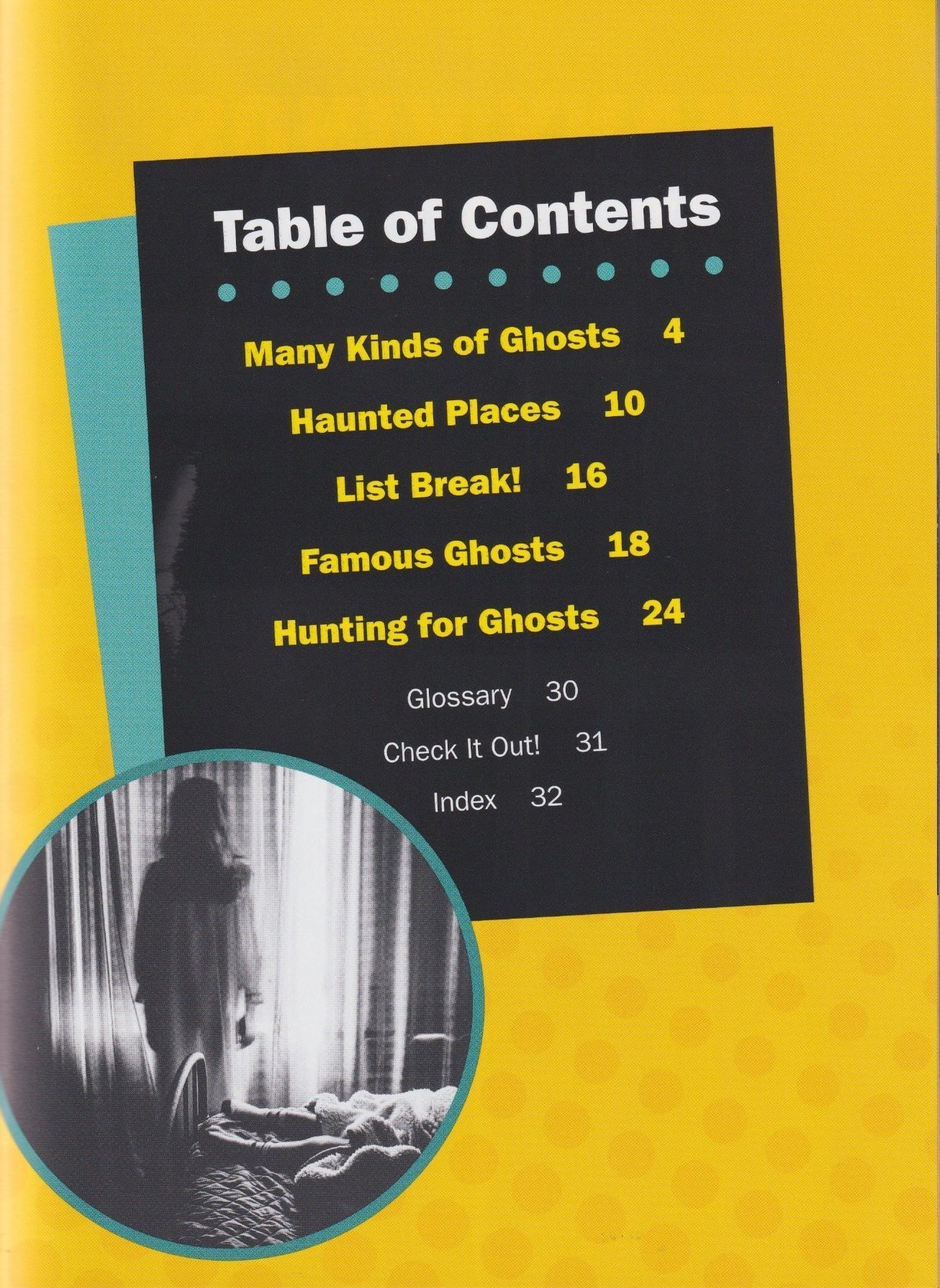 Unbelievable! : 34 Amazing Facts About Ghosts