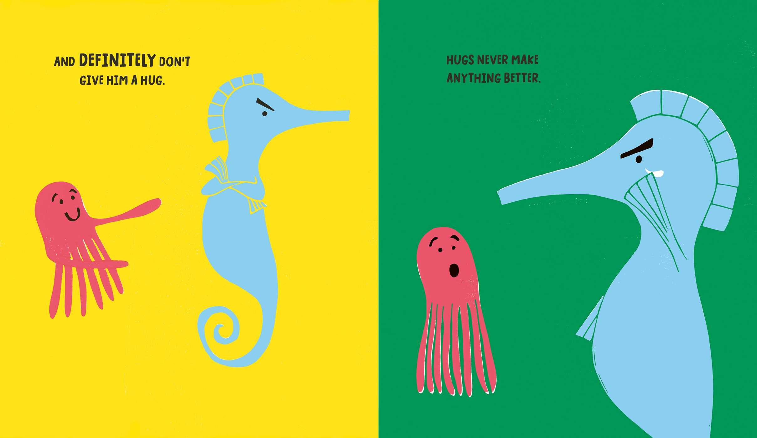 Seahorse is Furious (and there is NOTHING you can do about it!)